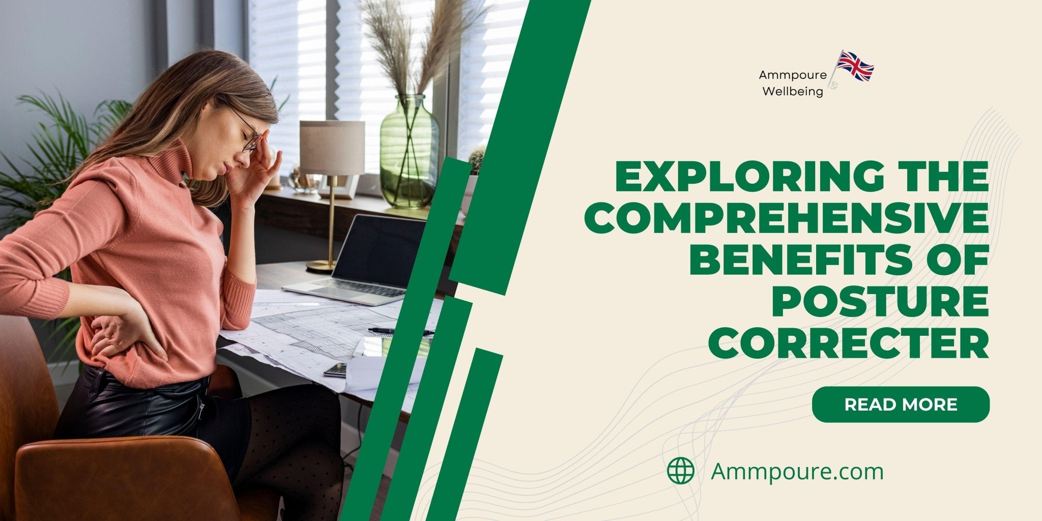EXPLORING THE COMPREHENSIVES BENEFITS OF POSTURE CORRECTOR - Ammpoure