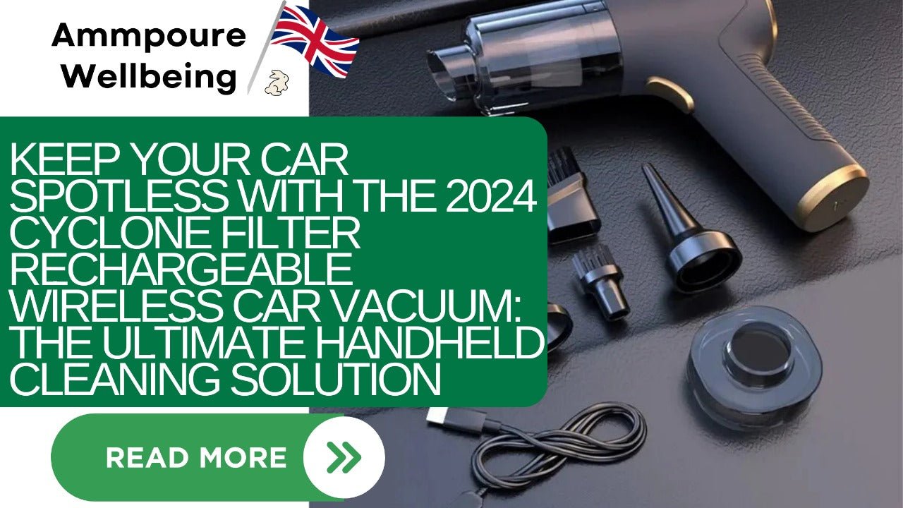 Keep Your Car Spotless with the 2024 Cyclone Filter Rechargeable Wireless Car Vacuum: The Ultimate Handheld Cleaning Solution - Ammpoure