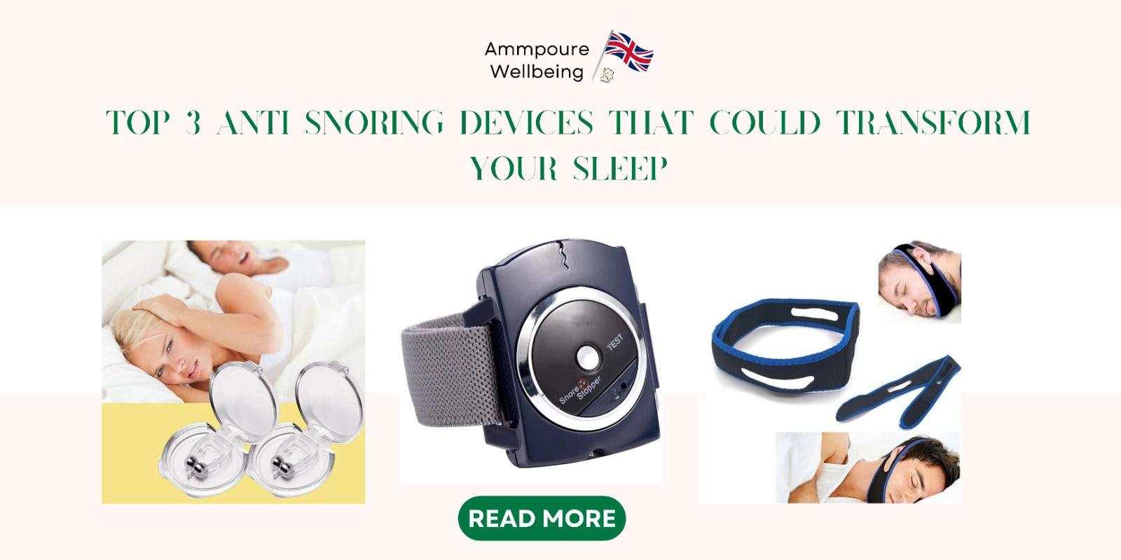 Top 3 Anti Snoring Devices That Could Transform Your Sleep - Ammpoure